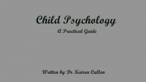 Child-Psychology-A-Practical-Guide