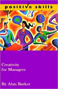 Creativity-For-Managers-by-Alan-Barker-and-Positive-Skills